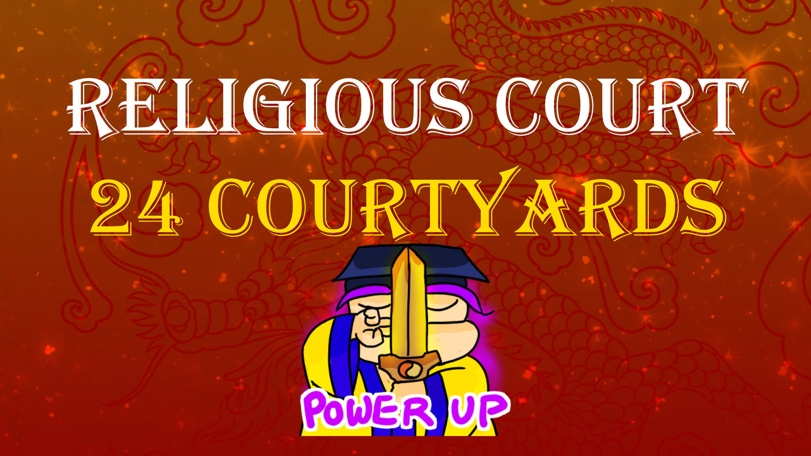 Twenty-Four Courtyards of the Religious Court