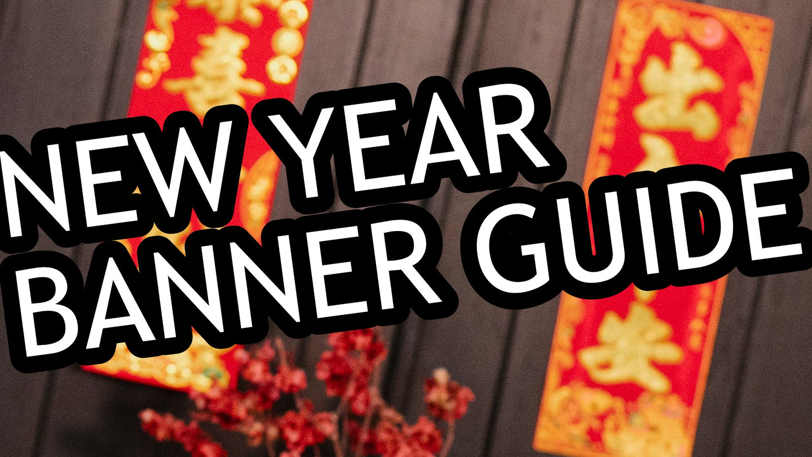Chinese New Year Banner with Magic Guide!