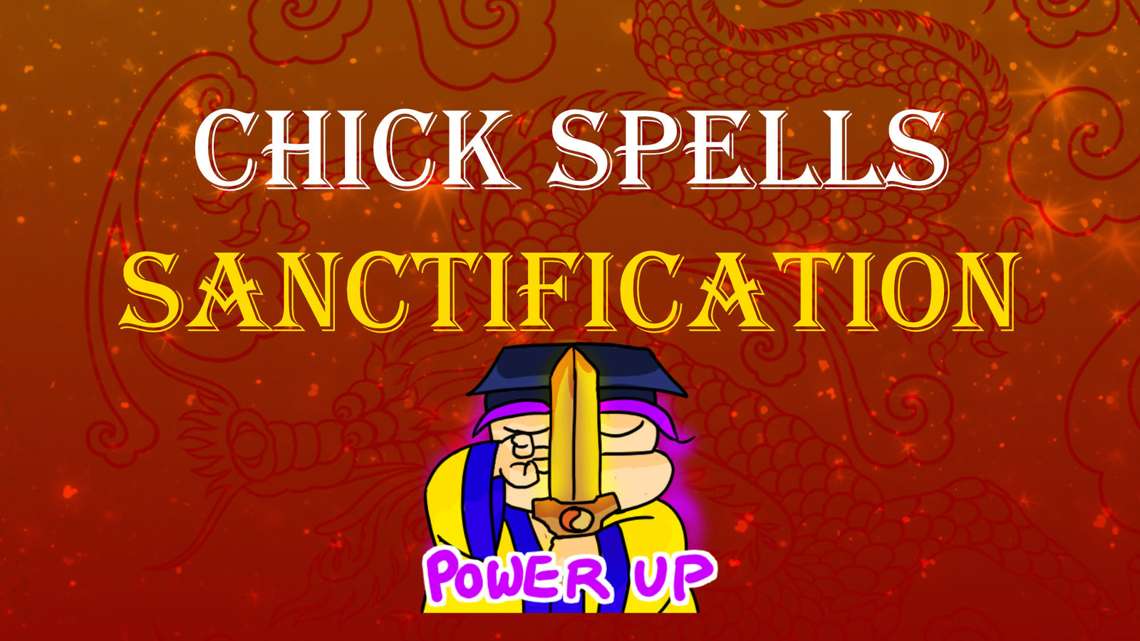 Chick FU Spells