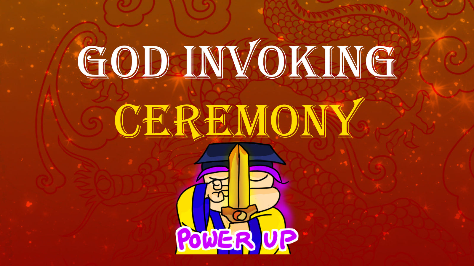 God Invoking Ceremony