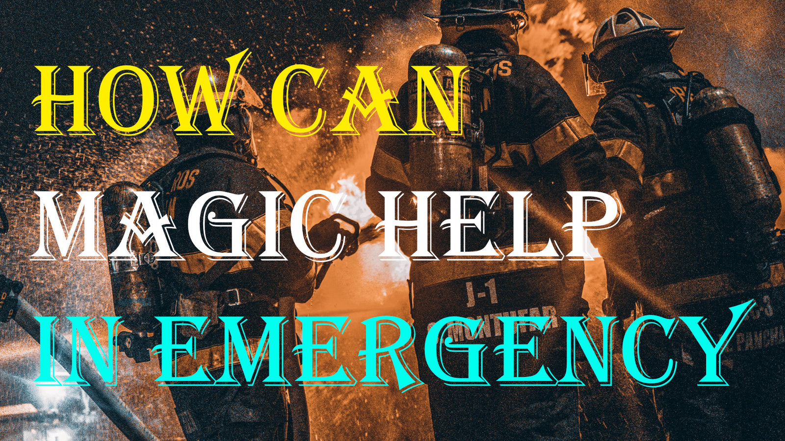 How Can Magic Help in Emergency