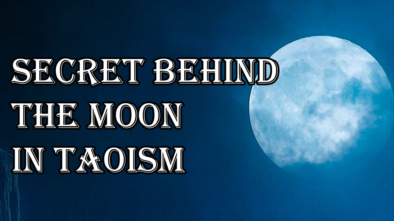 Secret Behind the Moon in Taoism