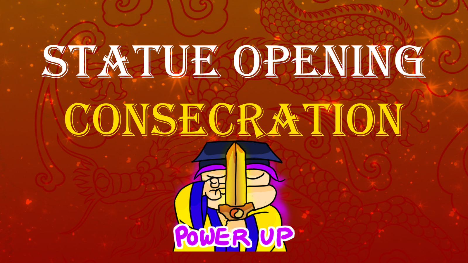Statue Opening - Consecration