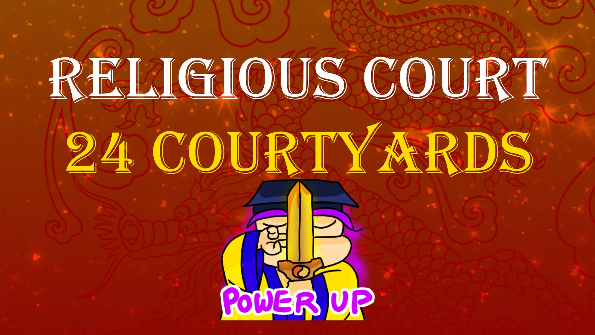 
          Twenty-Four Courtyards of the Religious Court
        