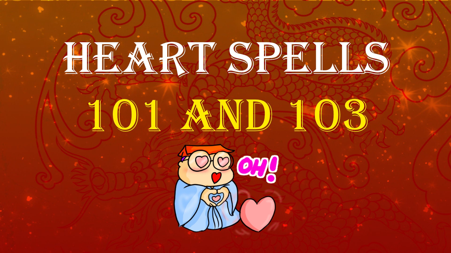 
                  Heart Spells and Powers
                