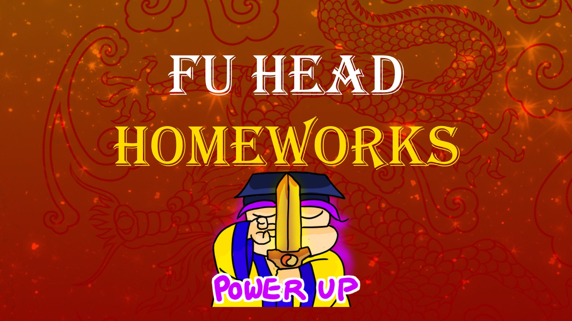 
                  FU HEAD Homework
                