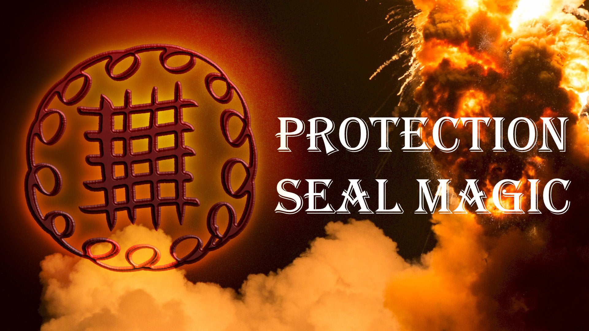 
          Protection Seal Magic that Everyone Wants
        