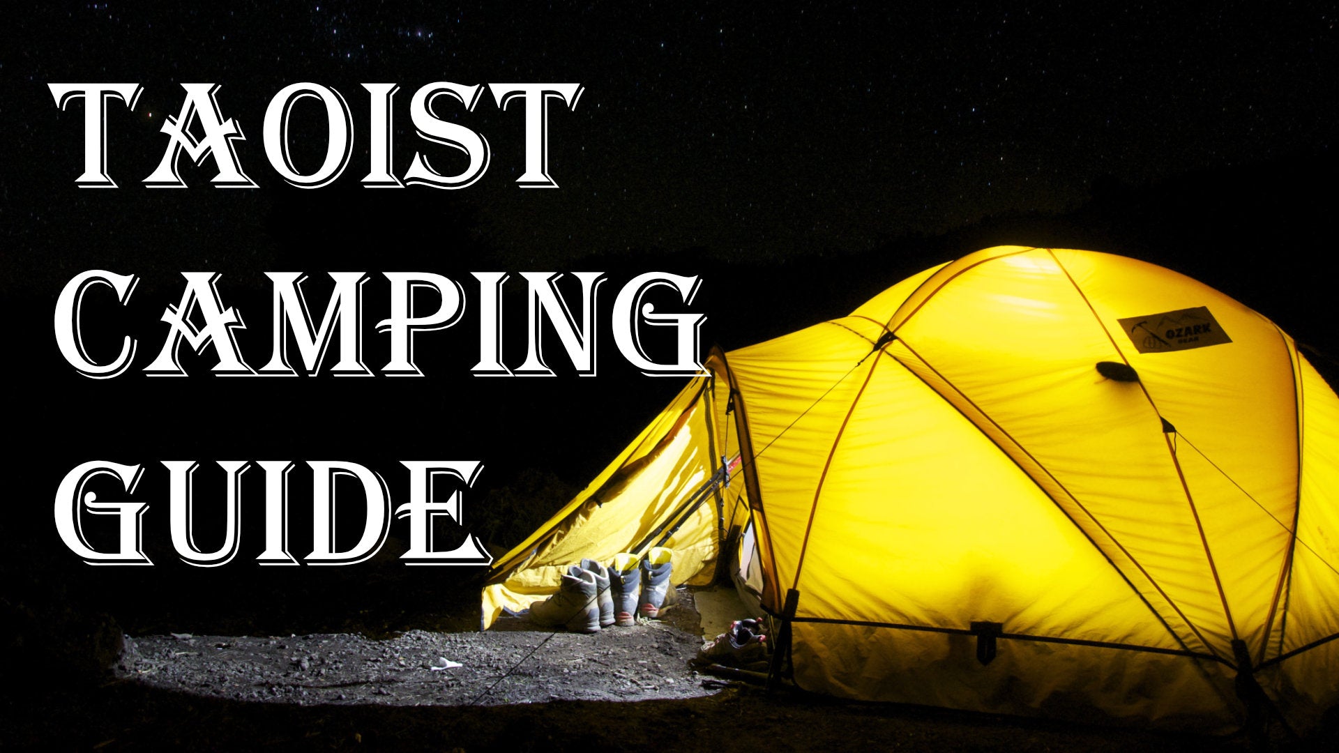 
                  Taoist Camping Guide
                
