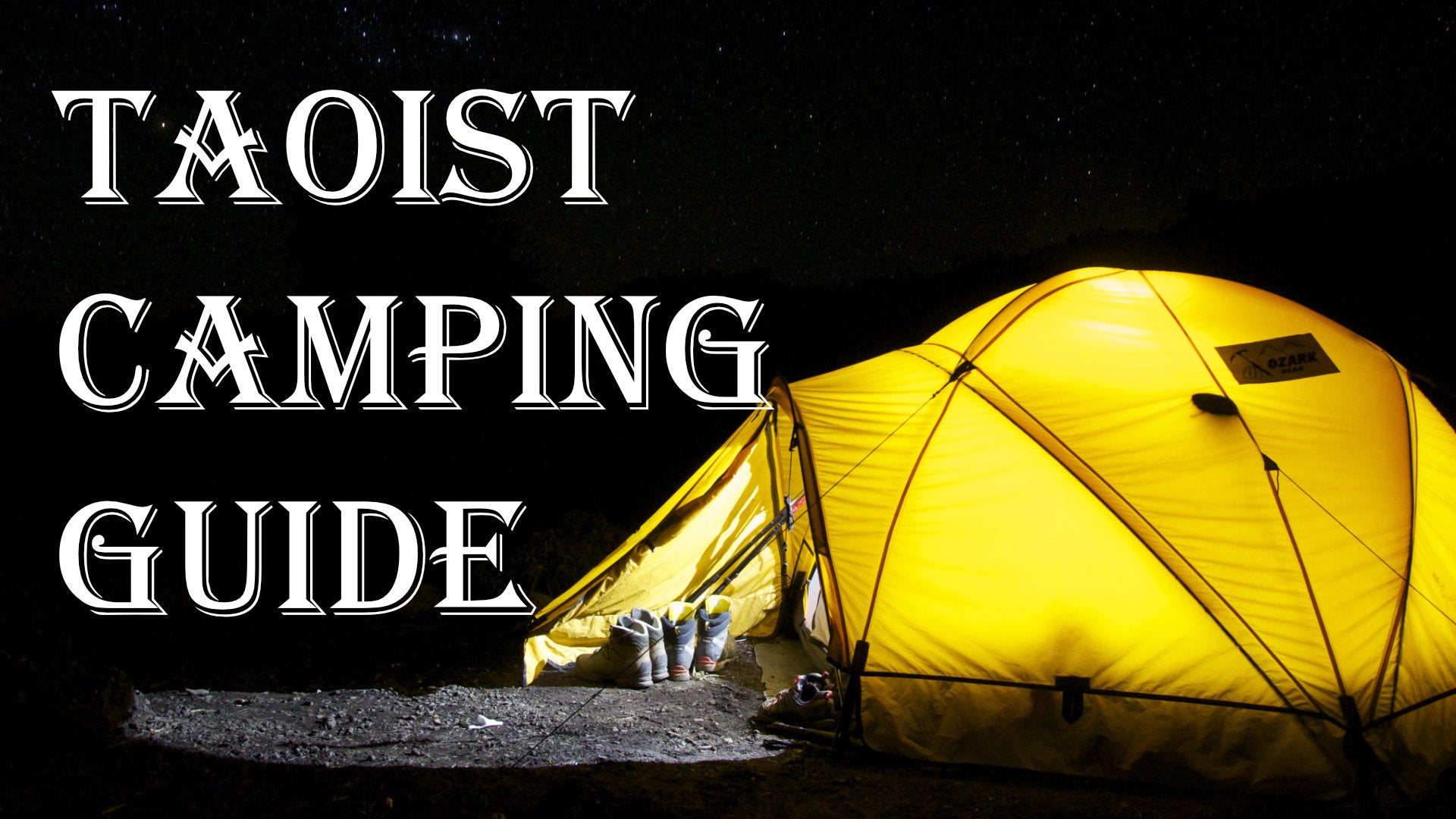 
          Taoist Camping Guide
        