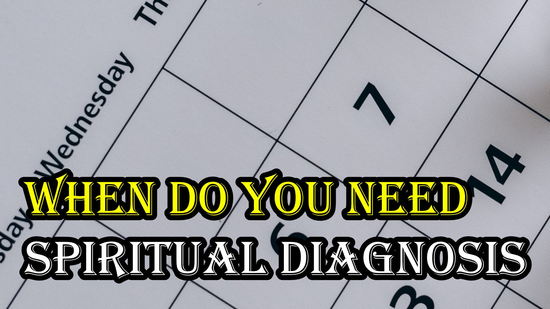 
          How Often Should You Get a Spiritual Diagnosis?
        