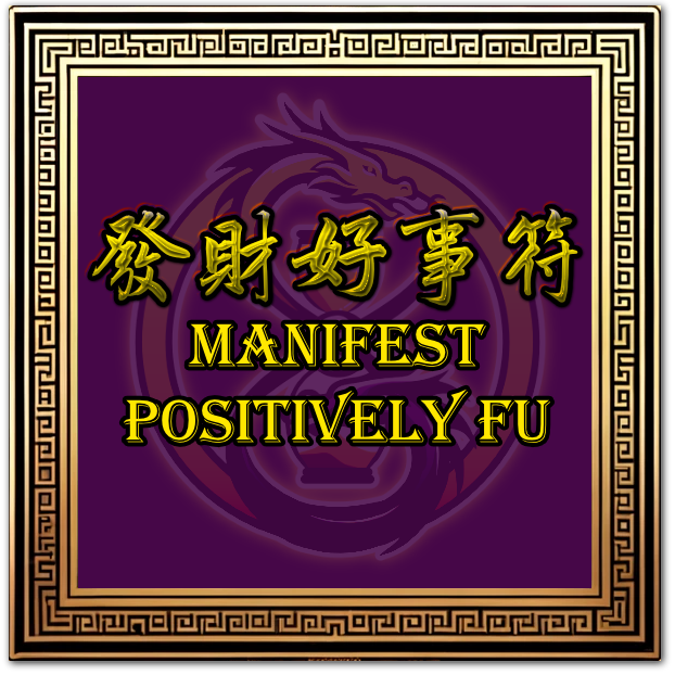 Manifest Positively FU